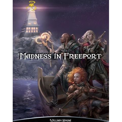 MADNESS IN FREEPORT (SHADOW OF THE DEMON LORD)