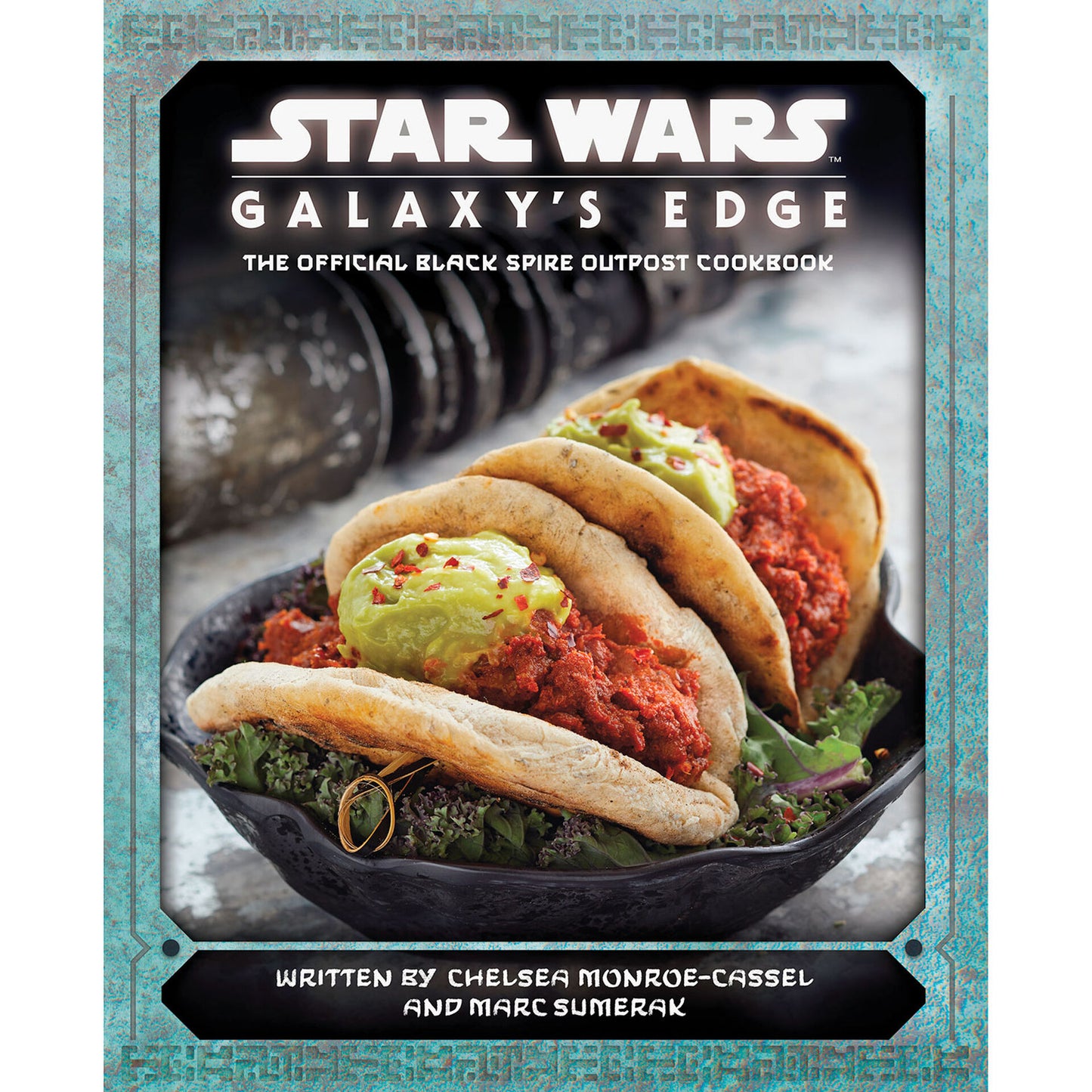 STAR WARS GALAXY'S EDGE COOKBOOK