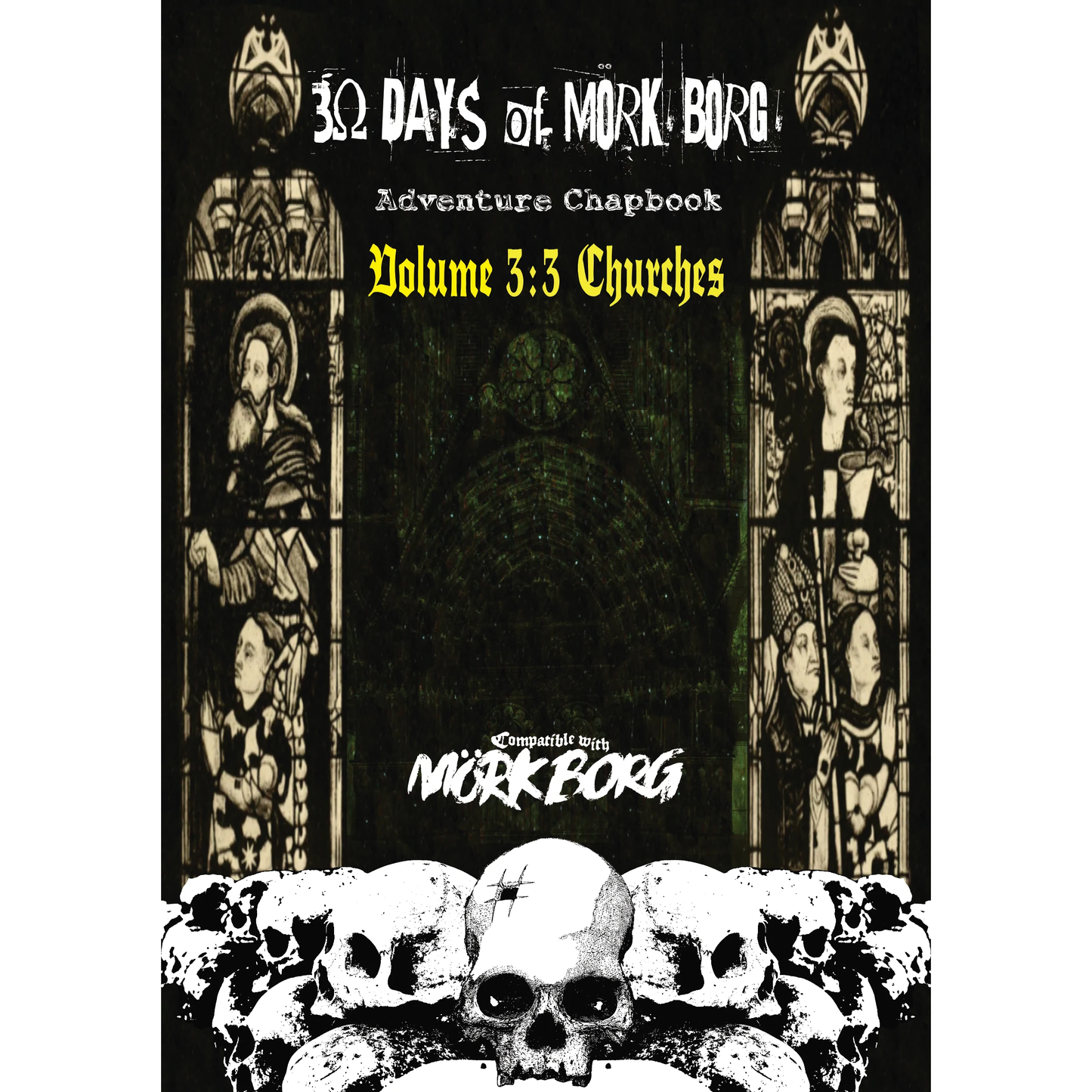 30 DAYS OF MORK BORG VOL 3:3 CHURCHES
