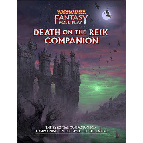 WARHAMMER FANTASY ROLEPLAY: DEATH ON THE REIK COMPANION