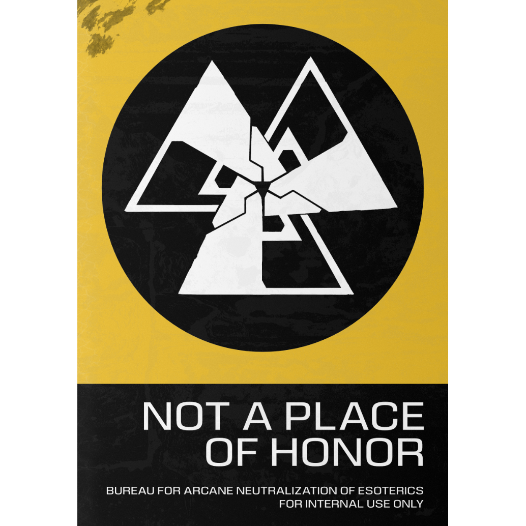 NOT A PLACE OF HONOR