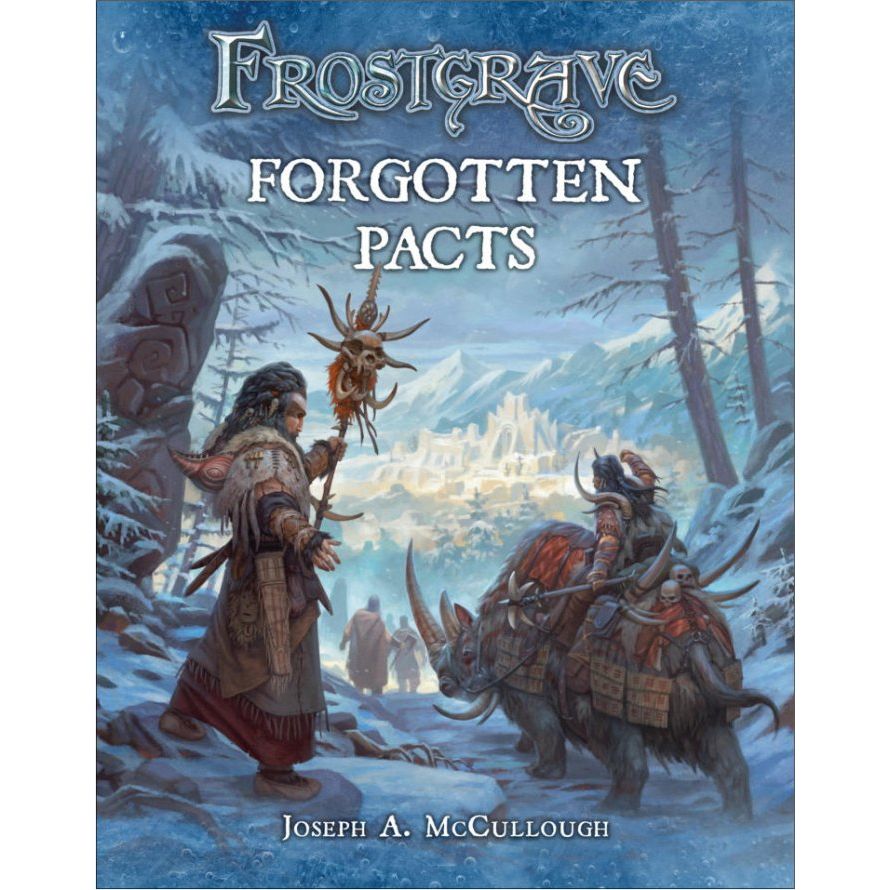 FROSTGRAVE FORGOTTEN PACTS