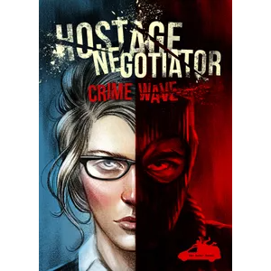 HOSTAGE NEGOTIATOR CRIME WAVE