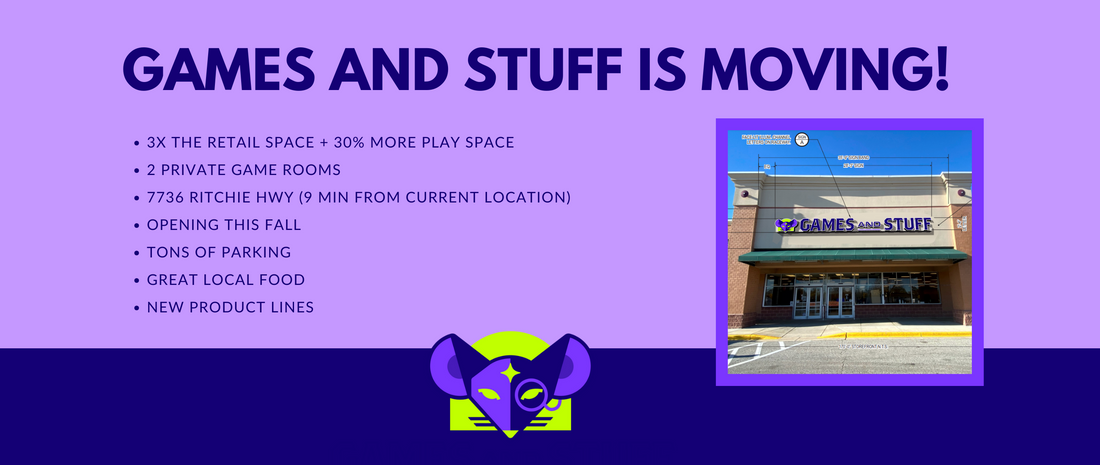 Games and Stuff is MOVING!!