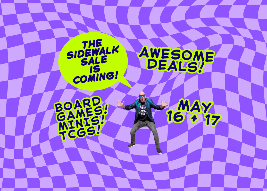 THE SIDEWALK SALE RETURNS! MAY 16 & 17!
