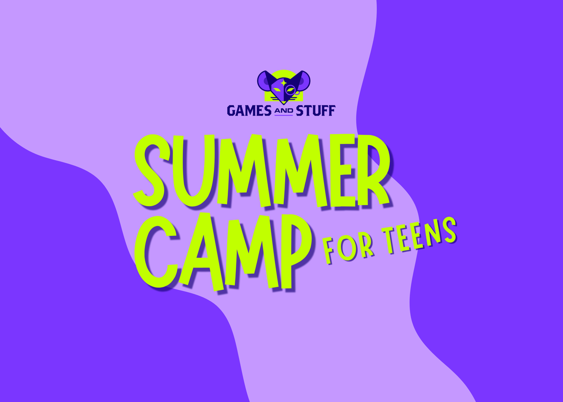 Summer Camps at Games and Stuff!