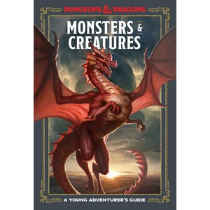 D&D MONSTERS & CREATURES (A YOUNG ADVENTURER'S GUIDE)