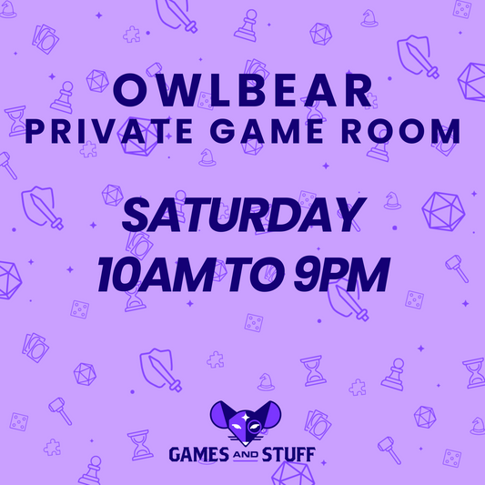 OWLBEAR PRIVATE GAME ROOM - SATURDAY FULL DAY