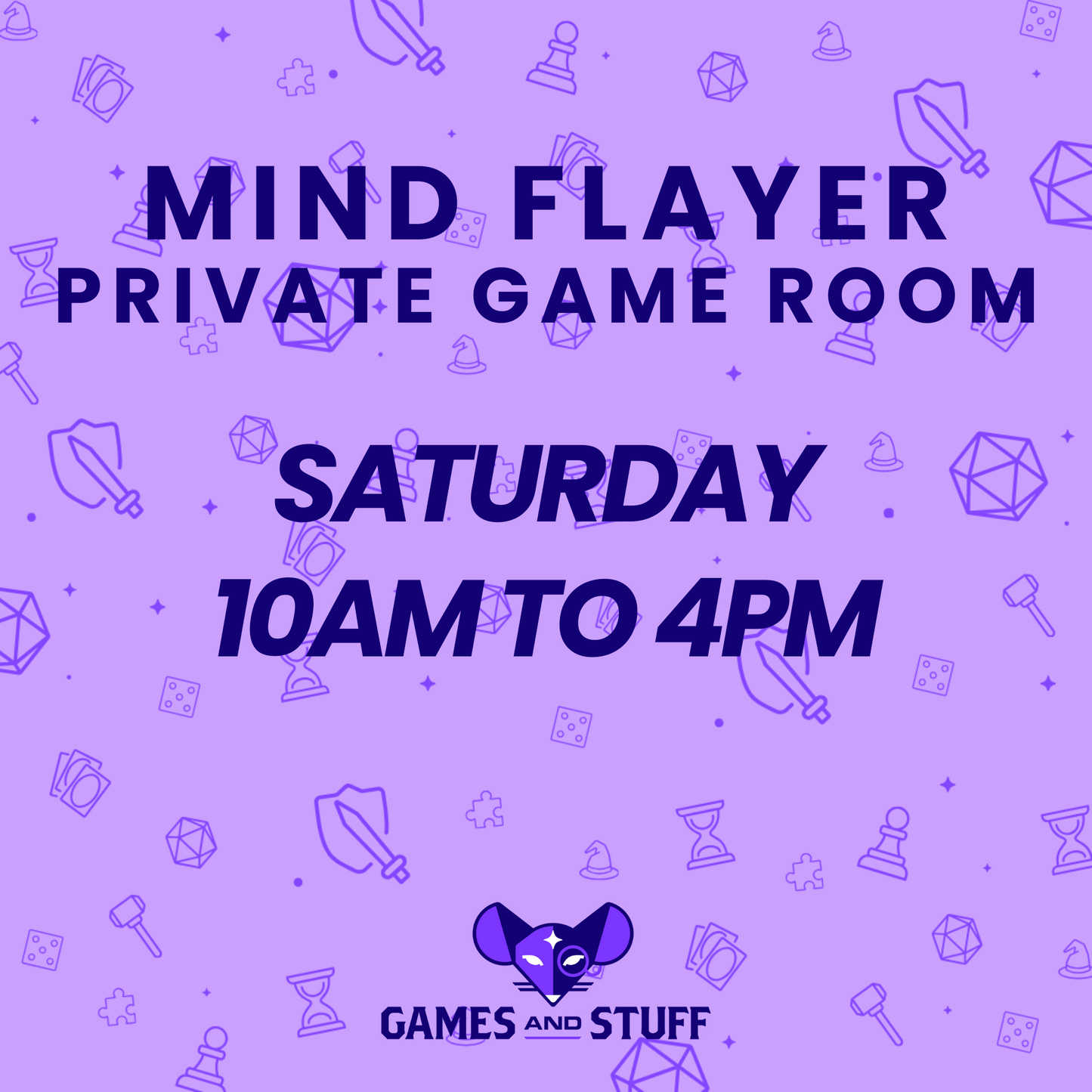 MIND FLAYER PRIVATE GAME ROOM - SATURDAY DAY
