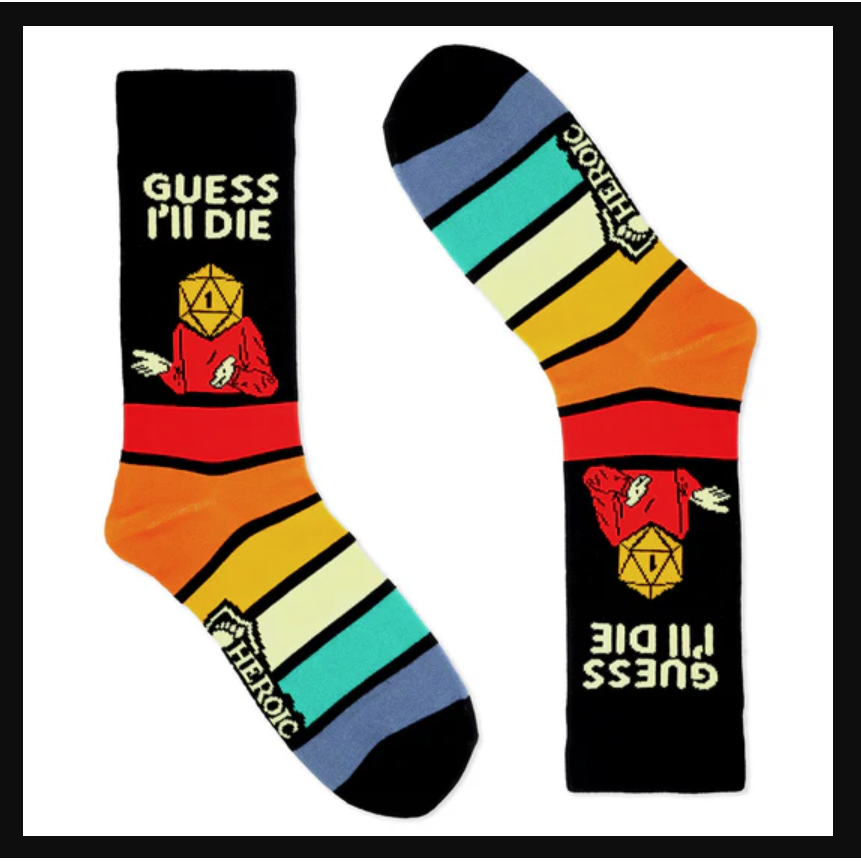 HEROIC FEET GUESS I'LL DIE SOCKS (SIZE 9-12)