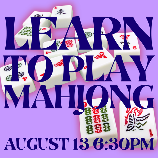 LEARN 2 PLAY MAHJONG 8/13/26