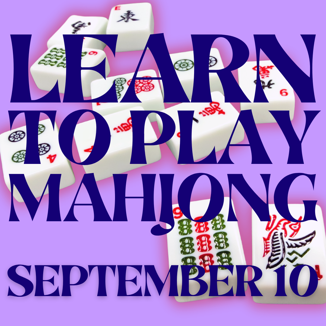 LEARN TO PLAY MAHJONG 09/10/26