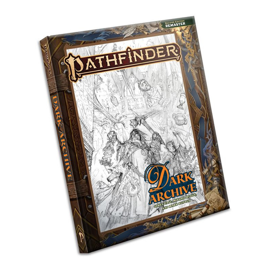PATHFINDER 2E REMASTER DARK ARCHIVE SKETCH COVER