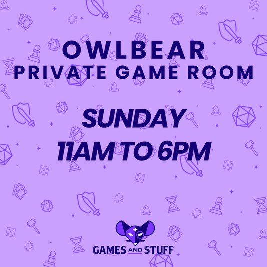 OWLBEAR PRIVATE GAME ROOM - SUNDAY FULL DAY