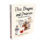 DICE, DRAGONS, DWARVES: THE ABCs OF ADVENTURE BOARD BOOK BY KEVIN L. OWENS AND CHELSEA A. OWENS