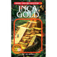 CHOOSE YOUR OWN ADVENTURE: INCA GOLD