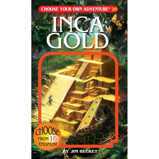 CHOOSE YOUR OWN ADVENTURE: INCA GOLD