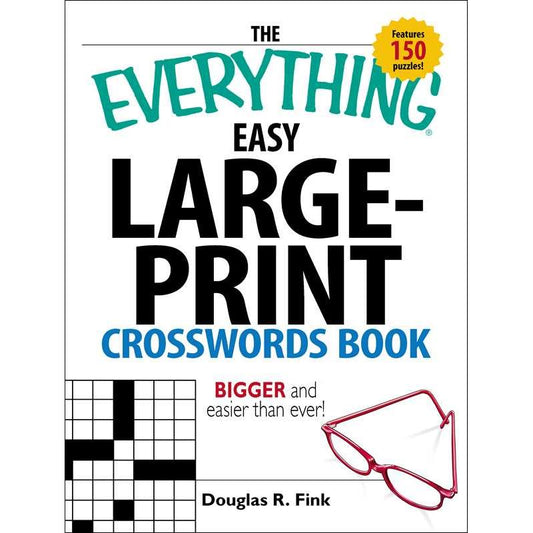 THE EVERYTHING EASY LARGE-PRINT CROSSWORDS BOOK