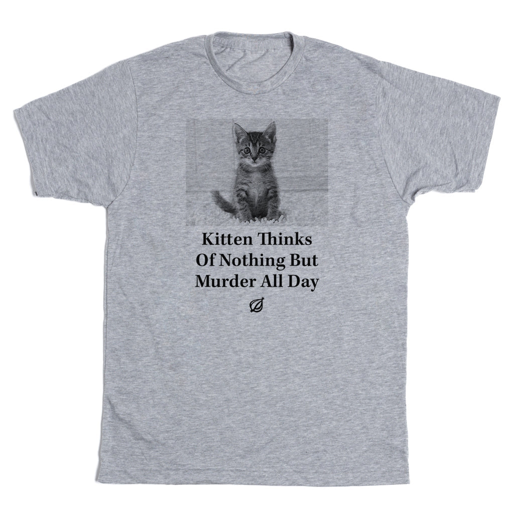KITTEN THINKS OF MURDER T-SHIRT BY RAYGUN