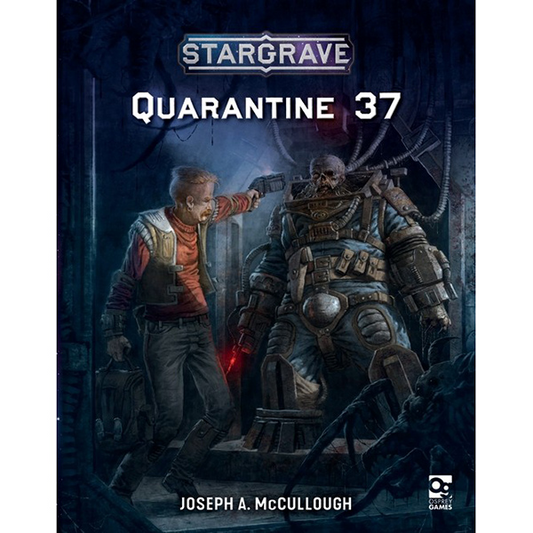 STARGRAVE QUARANTINE 37