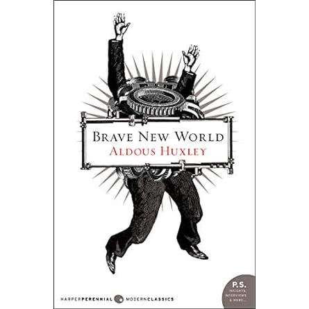 BRAVE NEW WORLD BY ALDOUS HUXLEY