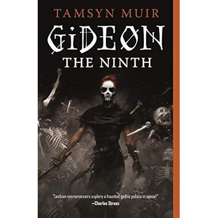 GIDEON THE NINTH BY TAMSYN MUIR