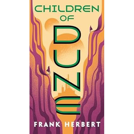 CHILDREN OF DUNE BY FRANK HERBERT