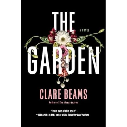THE GARDEN BY CLARE BEAMS
