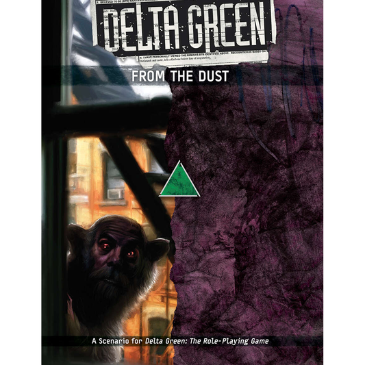 DELTA GREEN: FROM THE DUST