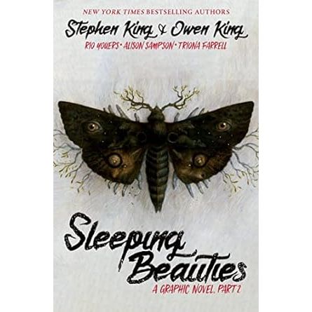 SLEEPING BEAUTIES PART 2 (GRAPHIC NOVEL) BY STEPHEN KING AND OWEN KING