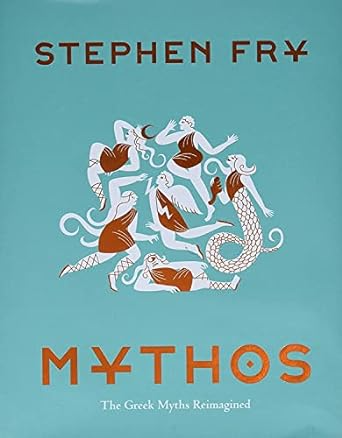 MYTHOS BY STEPHEN FRY