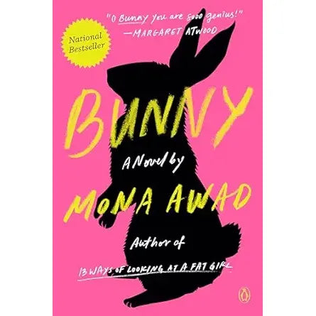 BUNNY BY MONA AWAD