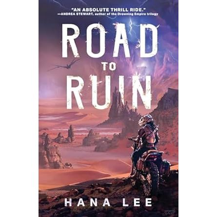 ROAD TO RUIN BY HANA LEE