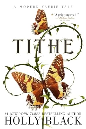 TITHE BY HOLLY BLACK