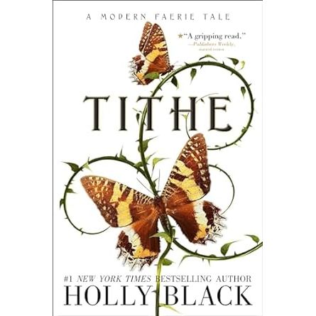 TITHE BY HOLLY BLACK