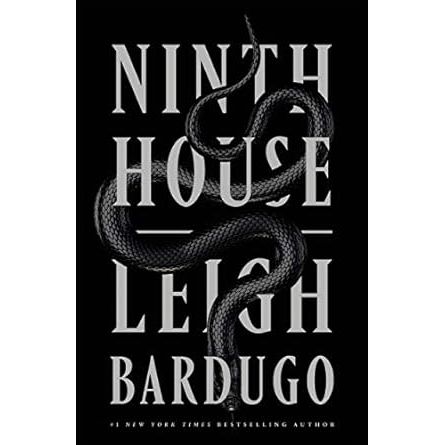 NINTH HOUSE BY LEIGH BARDUGO