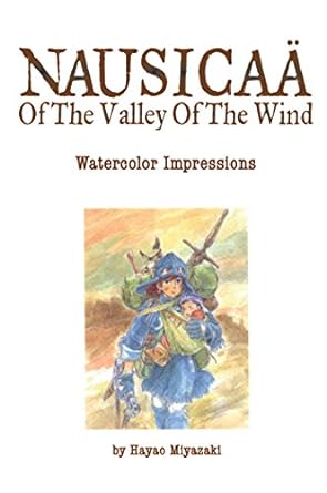 NAUSICAA OF THE VALLEY OF THE WIND WATER COLOR IMPRESSIONS BY HAYAO MIYAZAKI