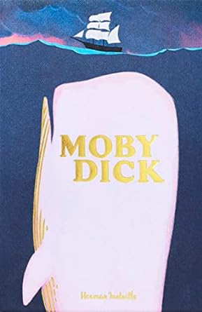 MOBY DICK BY HERMAN MELVILLE