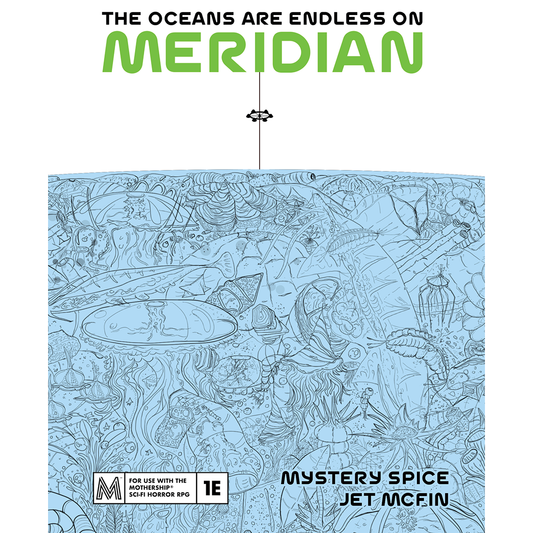 THE OCEANS ARE ENDLESS ON MERIDIAN