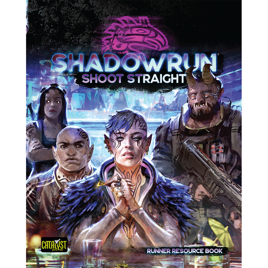 SHADOWRUN SHOOT STRAIGHT
