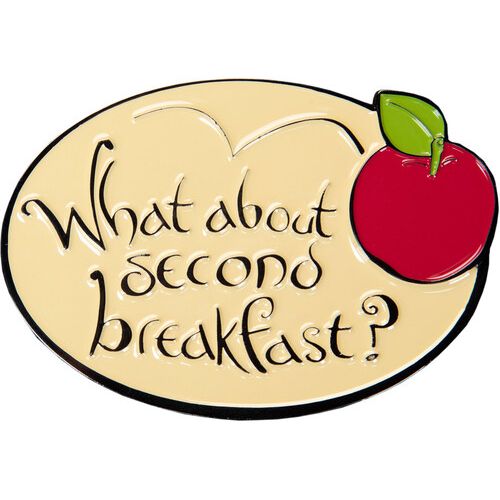 THE LORD OF THE RINGS WHAT ABOUT SECOND BREAKFAST? ENAMEL MAGNET