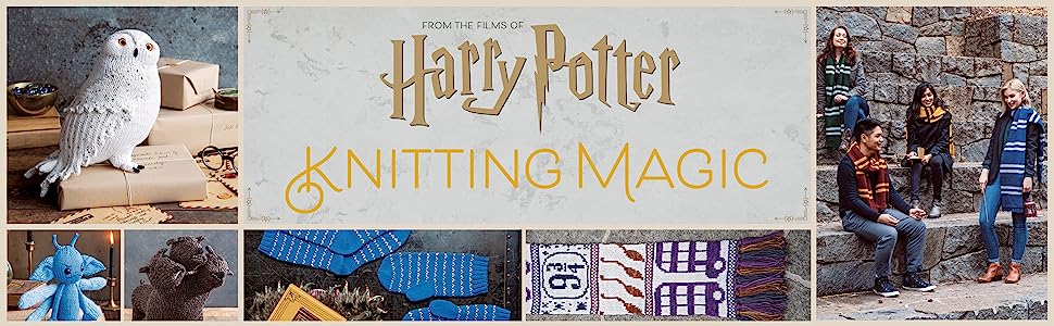 HARRY POTTER KNITTING MAGIC BY TANIS GRAY