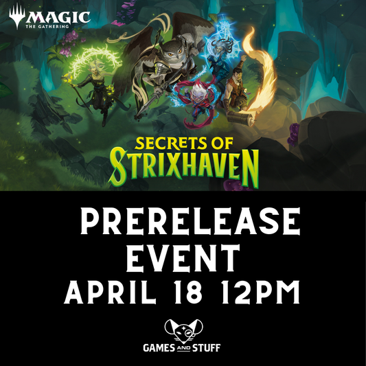 SECRETS OF STRIXHAVEN PRERELEASE SATURDAY 12PM (APRIL 18, 2026)