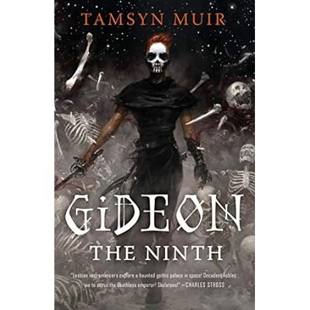 GIDEON THE NINTH BY TAMSYN MUIR