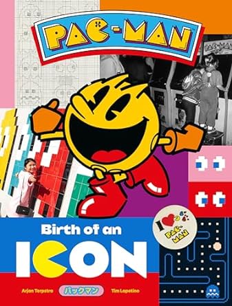 PAC-MAN BIRTH OF AN ICON