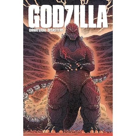 GODZILLA: UNNATURAL DISASTERS GRAPHIC NOVEL