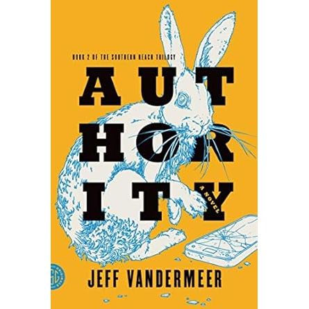 AUTHORITY BY JEFF VANDERMEER