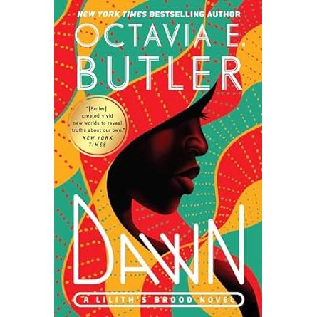 DAWN BY OCTAVIA E. BUTLER