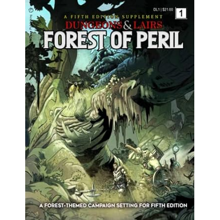 DUNGEONS & LAIRS FOREST OF PERIL 5E