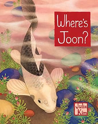 WHERE'S JOON? BY JULIE KIM